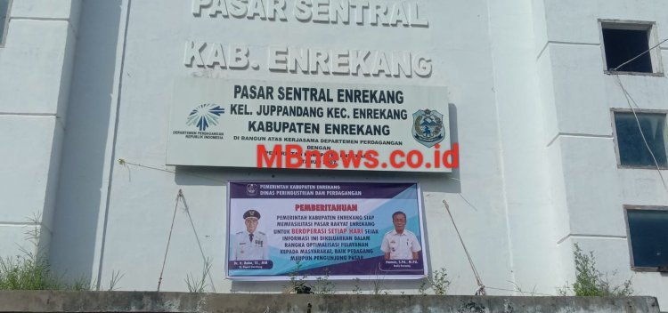 Pemerintah Siapkan Pasar Sentral Enrekang Jadi Pasar Harian