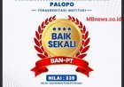 Raih Skor 339, Institusi Universitas Muhammadiyah Palopo Nyaris Terakreditasi Unggul